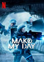 Watch Make My Day FMoviesFree