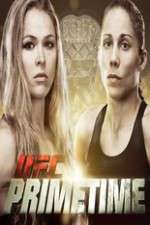 Watch UFC Primetime Rousey vs Carmouche FMoviesFree