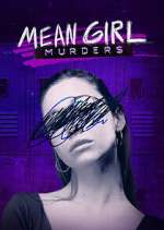 Watch Mean Girl Murders FMoviesFree