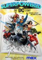 Watch Superpowered: The DC Story FMoviesFree