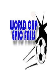 Watch World Cup Epic Fails FMoviesFree