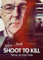 Watch Shoot to Kill: Terror on the Tube FMoviesFree