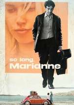 Watch So Long, Marianne FMoviesFree