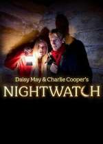 Watch Daisy May & Charlie Cooper\'s Nightwatch FMoviesFree