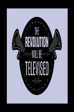 Watch The Revolution Will Be Televised FMoviesFree
