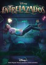 Watch Entrelazados FMoviesFree