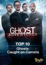Watch Ghost Adventures: Top 10 FMoviesFree