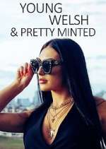 Watch Young, Welsh and Pretty Minted FMoviesFree