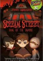 Watch Scream Street FMoviesFree