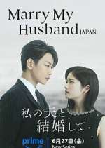 Watch Marry My Husband Japan FMoviesFree