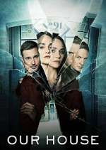 Watch Our House FMoviesFree