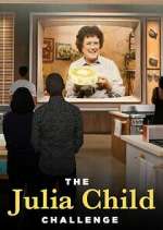 Watch The Julia Child Challenge FMoviesFree