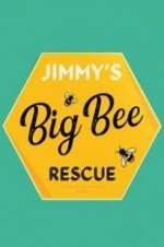 Watch Jimmy\'s Big Bee Rescue FMoviesFree