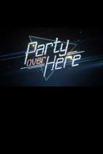 Watch Party Over Here FMoviesFree