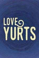 Watch Love Yurts FMoviesFree
