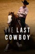 Watch The Last Cowboy FMoviesFree