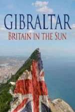 Watch Gibraltar: Britain in the Sun FMoviesFree