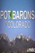 Watch Pot Barons of Colorado FMoviesFree
