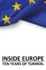 Watch Inside Europe: 10 Years of Turmoil FMoviesFree