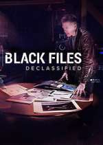 Watch Black Files Declassified FMoviesFree