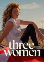 Watch Three Women FMoviesFree