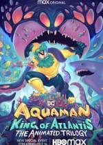 Watch Aquaman: King of Atlantis FMoviesFree