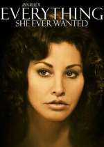 Watch Everything She Ever Wanted FMoviesFree