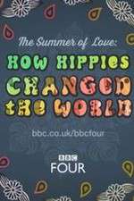 Watch The Summer of Love: How Hippies Changed the World FMoviesFree