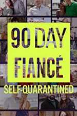 Watch 90 Day Fiancé: Self-Quarantined FMoviesFree