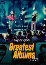 Watch Greatest Albums Live FMoviesFree