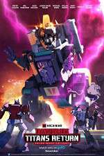 Watch Transformers: Titans Return FMoviesFree
