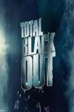 Watch Total Blackout FMoviesFree