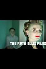 Watch The Ruth Ellis Files: A Very British Crime Story FMoviesFree