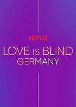 Watch Love Is Blind: Germany FMoviesFree