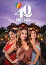 Watch 40 No Es Nada FMoviesFree
