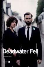 Watch Deadwater Fell FMoviesFree