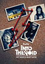 Watch Into The Void: Life, Death & Heavy Metal FMoviesFree