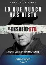 Watch El Desafío: ETA FMoviesFree