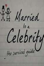 Watch Married to a Celebrity: The Survival Guide FMoviesFree