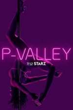 Watch P-Valley FMoviesFree