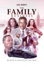 Watch Carl Weber\'s The Family Business FMoviesFree