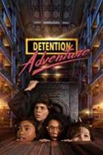 Watch Detention Adventure FMoviesFree