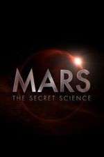 Watch Mars: The Secret Science FMoviesFree