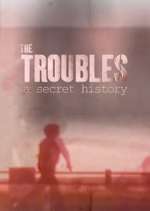 Watch Spotlight on the Troubles: A Secret History FMoviesFree
