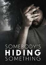 Watch Somebody\'s Hiding Something FMoviesFree
