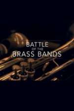Watch Battle of the Brass Bands FMoviesFree