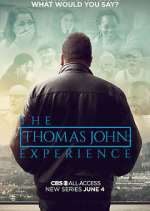 Watch The Thomas John Experience FMoviesFree