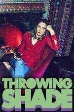 Watch Throwing Shade FMoviesFree