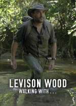 Watch Levison Wood: Walking with… FMoviesFree
