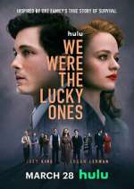 Watch We Were the Lucky Ones FMoviesFree